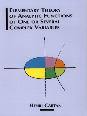 cover image of Elementary Theory of Analytic Functions of One or Several Complex Variables